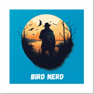 Bird Nerd - Bird Watching Posters and Art